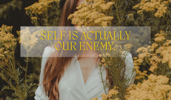 defining self-worth article: self is actually our enemy feature image of woman with face covered by nature